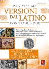 Nuovissime versioni dal latino con traduzione per il 2° biennio e 5° anno delle Scuole superiori