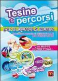 Tesine e percorsi. Tesine svolte per la Scuola media