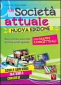 La società attuale. Nuovissima raccolta di temi svolti guidati. Scuole superiori, maturità, concorsi. Con mappe concettuali