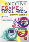 Obiettivo esame di terza media. Temi svolti, Tesine multidisciplinari, Prove INVALSI con risposte commentate