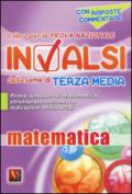 Il libro per la prova nazionale INVALSI dell'esame di terza media. Matematica. Per la Scuola media