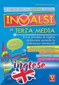 Il libro per la prova nazionale INVALSI di terza media. Prove simulate di inglese strutturate secondo le indicazioni ministeriali. Con File audio per il download