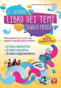 Il grande libro dei temi per la Scuola media. Nuovissimi temi svolti con pagine di guida alla scrittura