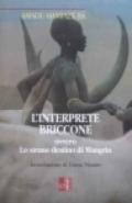 L'interprete briccone