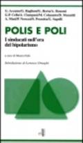 Polis e poli. I sindacati nell'era del bipolarismo