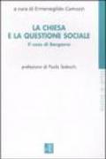 La Chiesa e la questione sociale. Il caso Bergamo