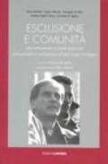 Esclusione e comunità. Decentramento e partecipazione nel pensiero e nell'azione di don Luigi Di Liegro