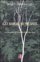 Gli alberi musicanti