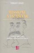 Missione a Dzablvar. Epistolario socialista del compagno Phançhunci