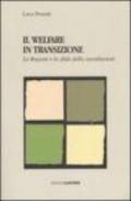 Il welfare in transizione. Le regioni e la sfida della sussidiarietà