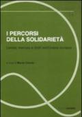 I percorsi della solidarietà. Lavoro, mercato e diritti nell'Unione europea