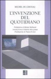 Invenzione del quotidiano (L')