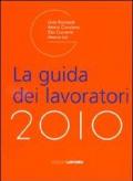 La guida dei lavoratori 2010