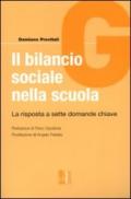 Il bilancio sociale nella scuola. La risposta a sette domande chiave