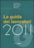 La guida dei lavoratori 2011