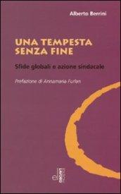 Una tempesta senza fine. Sfide globali e azione sindacale