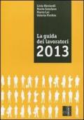 La guida dei lavoratori 2013