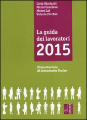 La guida dei lavoratori 2015