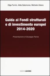 Guida ai fondi strutturali e di investimento europei 2014-2020