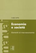 Economia e società. Elementi di macroeconomia