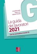 La guida dei lavoratori 2021