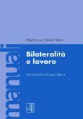 Bilateralità e lavoro