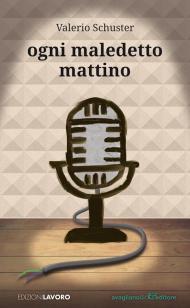 Ogni maledetto mattino