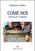 Come noi. Oratorio per i migranti