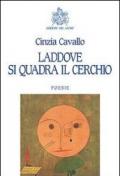 Laddove si quadra il cerchio