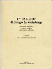 I dialoghi di Giorgio da Norimberga