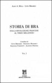 Storia di Bra. Dalla Rivoluzione francese al terzo millenio