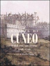 Storia di Cuneo e del suo territorio 1198-1799