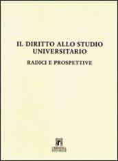 Il diritto allo studio universitario: radici e prospettive