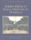 Libro eroico della provincia di Biella