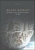 Marmi romani. Dal Museo civico «Federico Eusebio» di Alba