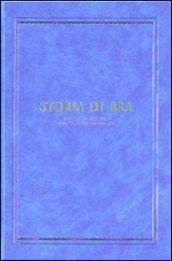 Storia di Bra. Dalle origini alla Rivoluzione francese. Ediz. illustrata