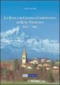 La Banca di Credito Cooperativo di Bene Vagienna 1897-2007. Centodieci anni di solidarietà al servizio della economia e della cultura locale. Ediz. illustrata