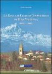 La Banca di Credito Cooperativo di Bene Vagienna 1897-2007. Centodieci anni di solidarietà al servizio della economia e della cultura locale. Ediz. illustrata