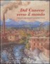 Dal cuneese verso il mondo. L'industria della Granda in prospettiva storica