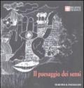 Il paesaggio dei sensi