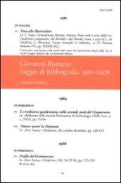 Giovanni Romano. Saggio di una bibbliografia (1961-2008)