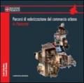 Percorsi di valorizzazione del commercio urbano in Piemonte. Con DVD