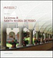 La certosa di Santa Maria di Pesio