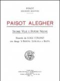 Paisot alegher. Storie veje poesie neuve