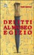 Delitti al museo egizio