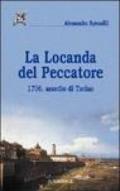 La locanda del peccatore. 1706, assedio di Torino