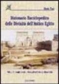 Dizionario enciclopedico delle divinità dell'antico Egitto. 2.Luoghi di culto e necropoli dal Delta alla bassa Nubia