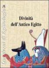 Divinità dell'antico Egitto. Ediz. illustrata