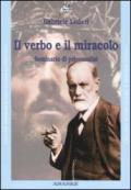 Il verbo e il miracolo. Seminario di psicoanalisi