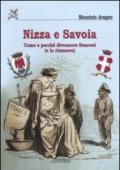 Nizza e Savoia. Come e perché divennero francesi (e lo rimasero)